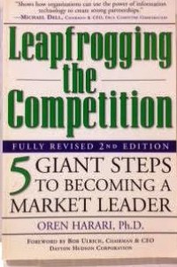 Image of Leapfrogging the Competition: Five Giant Steps to Becoming a Market Leader